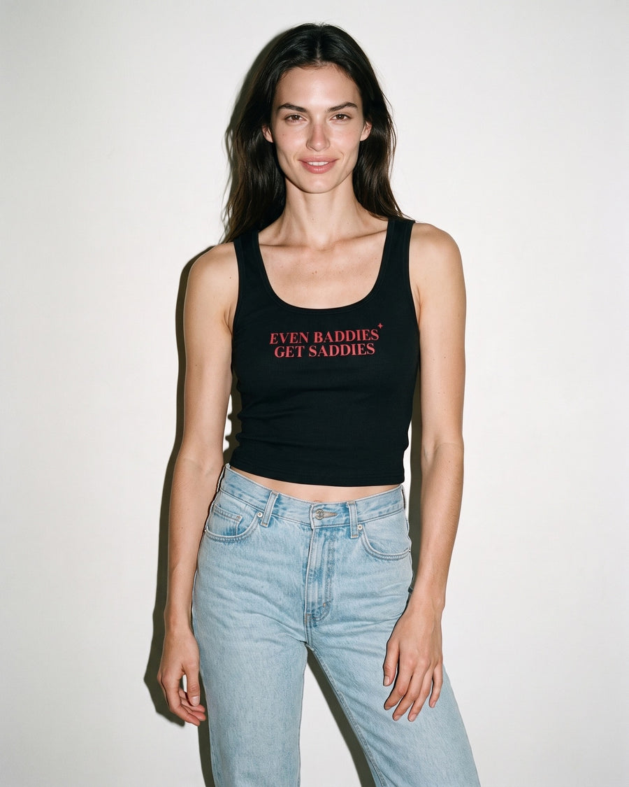 Even Baddies Get Saddies Crop Tank