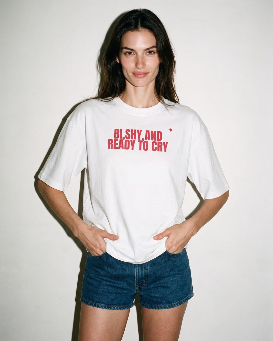 Bi, Shy, And Ready To Cry Oversized Tee