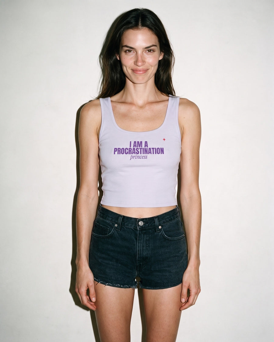 I Am A Procrastination Princess Crop Tank