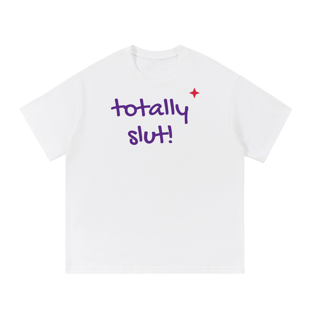 Totally Slut Oversized Tee