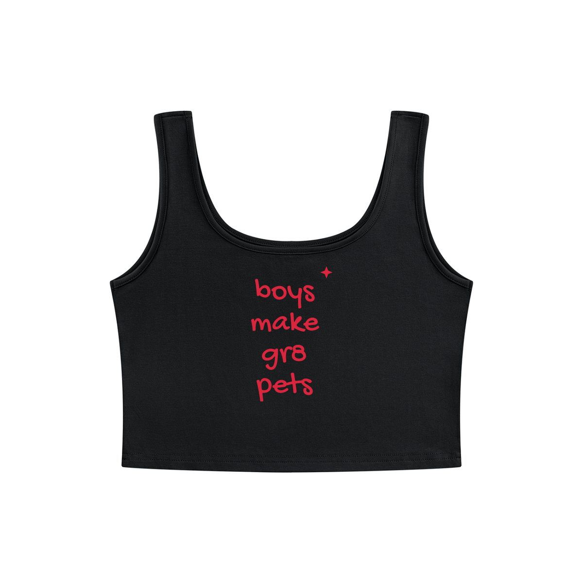 Boys Make Gr8 Pets Crop Tank