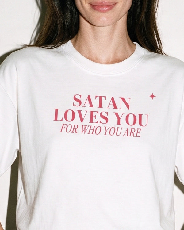 Satan Loves You For Who You Are Oversized Tee