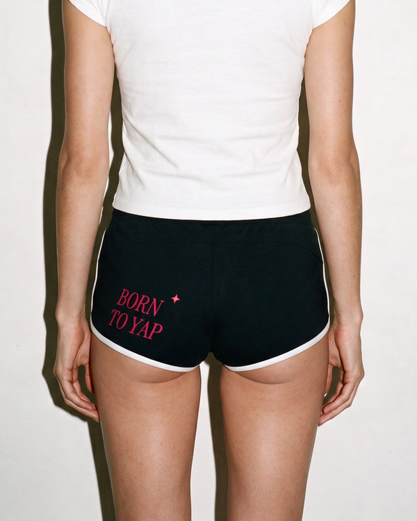 Born To Yap Booty Shorts