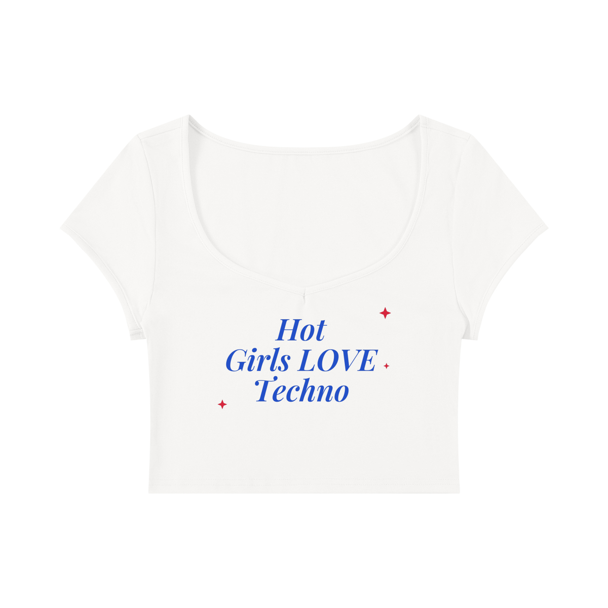 Hot Girls Love Techno Baby Tee