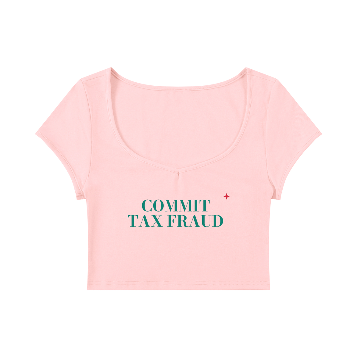 Commit Tax Fraud Baby Tee